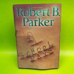 School Days (Spenser Mystery) Hardcover